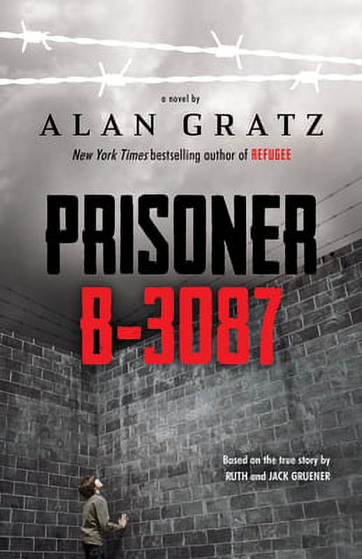 Prisoner B-3087 Hardcover by Alan Gratz G911
